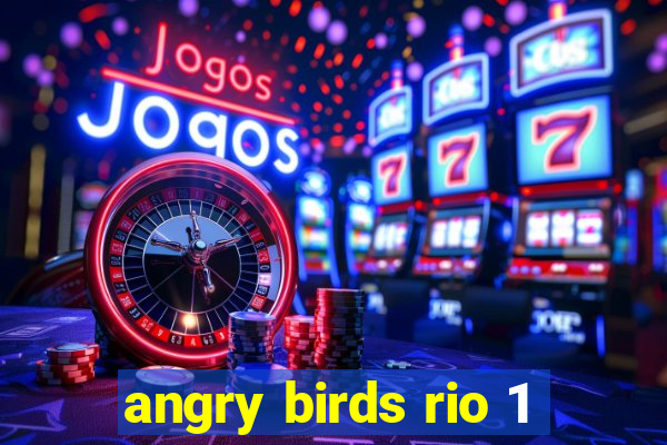 angry birds rio 1